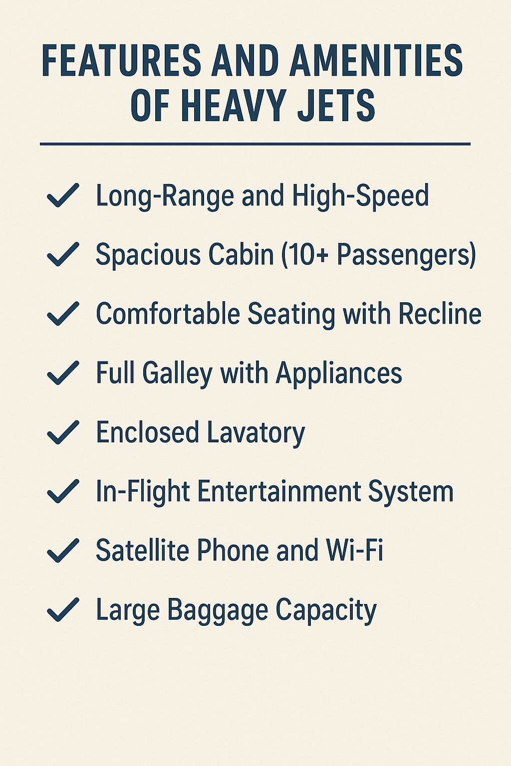 Features and Amenities of Heavy Jets - Private Jet Rental